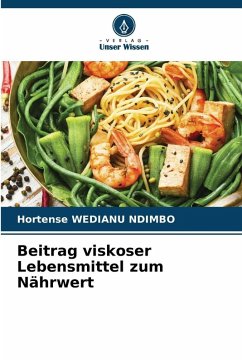 Cover Beitrag viskoser Lebensmittel zum Nährwert