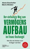 Der einfachste Weg zum Vermögensaufbau im Finanz-Dschungel (eBook, ePUB) Der einfachste Weg zum Vermögensaufbau im Finanz-Dschungel (eBook, ePUB)
