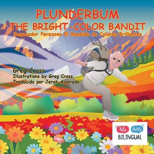 Plunderbum the Bright-Color Bandit Plunderbum the Bright-Color Bandit