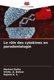 Le rôle des cytokines en parodontologie Le rôle des cytokines en parodontologie