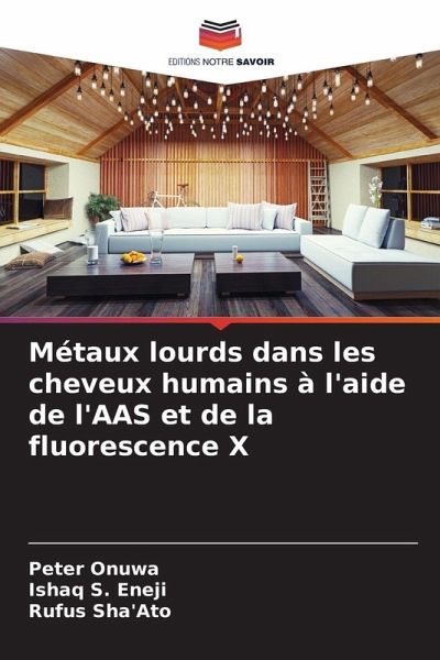 Métaux lourds dans les cheveux humains à l'aide de l'AAS et de la fluorescence X Métaux lourds dans les cheveux humains à l'aide de l'AAS et de la fluorescence X