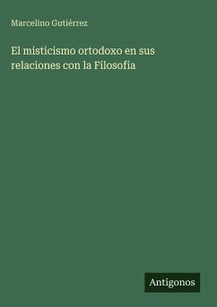 Cover El misticismo ortodoxo en sus relaciones con la Filosofia