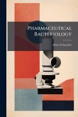 Pharmaceutical Bacteriology Pharmaceutical Bacteriology