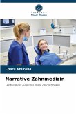 Narrative Zahnmedizin Narrative Zahnmedizin