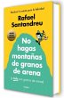 No Hagas Montañas de Granos de Arena... - Bild 1