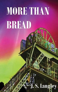More Than Bread - Langley, John S