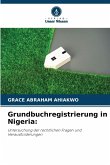 Grundbuchregistrierung in Nigeria: