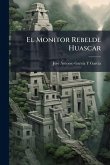 El Monitor Rebelde Huascar