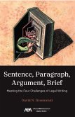 Sentence, Paragraph, Argument, Brief Sentence, Paragraph, Argument, Brief