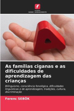 As famílias ciganas e as dificuldades de aprendizagem das crianças - Sebök, Ferenc
