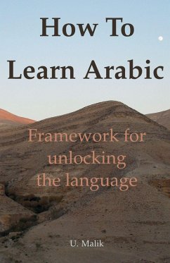 How To Learn Arabic - Malik, U. How To Learn Arabic - Malik, U.