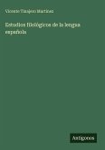 Estudios filológicos de la lengua española