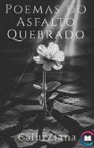 Poemas do Asfalto Quebrado (Poesia, #1) (eBook, ePUB)
