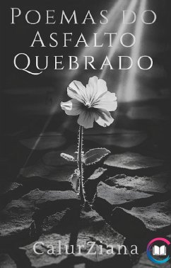 Cover Poemas do Asfalto Quebrado (Poesia, #1) (eBook, ePUB)