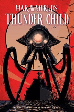 Cover The War of the Worlds: Thunder Child Vol.1