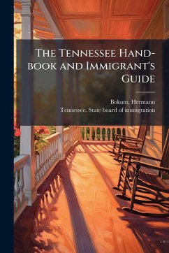 Cover The Tennessee Hand-book and Immigrant's Guide