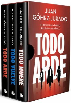 Estuche Todo Arde, Todo Vuelve Y Todo Muere / Boxed Set: Everything Burns, Everything Comes Back, Everything Dies - Gomez-Jurado, Juan