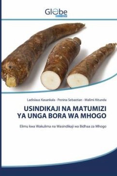 Cover USINDIKAJI NA MATUMIZI YA UNGA BORA WA MHOGO