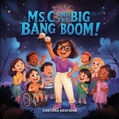 Ms. C and the Big Bang Boom! - Kestikar, Chetana Ms. C and the Big Bang Boom! - Kestikar, Chetana