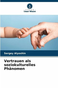 Cover Vertrauen als soziokulturelles Phänomen