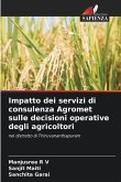 Impatto dei servizi di consulenza Agromet sulle decisioni operative degli agricoltori Impatto dei servizi di consulenza Agromet sulle decisioni operative degli agricoltori