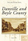 Danville and Boyle County Danville and Boyle County