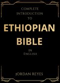 Complete Introduction to Ethiopian Bible In English Complete Introduction to Ethiopian Bible In English
