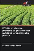 Effetto di diverse pratiche di gestione dei nutrienti organici sulla patata Effetto di diverse pratiche di gestione dei nutrienti organici sulla patata