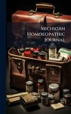 Michigan Homoeopathic Journal Michigan Homoeopathic Journal
