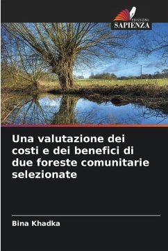 Cover Una valutazione dei costi e dei benefici di due foreste comunitarie selezionate