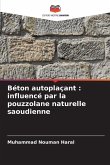Béton autoplaçant : influencé par la pouzzolane naturelle saoudienne