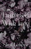 Entwined with Fate