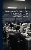 Specimen Of Printing Ink, Invented By Joseph Cooper