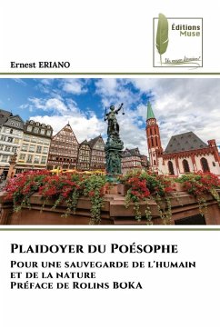 Plaidoyer du Poésophe - Eriano, Ernest Plaidoyer du Poésophe - Eriano, Ernest