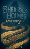 Sherlock Holmes - Kay¿p Melodi'nin Gizemi Sherlock Holmes - Kay¿p Melodi'nin Gizemi