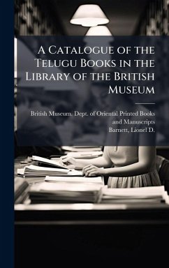Cover A Catalogue of the Telugu Books in the Library of the British Museum
