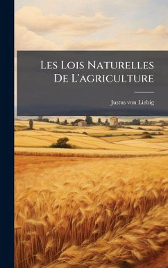 Cover Les Lois Naturelles De L'agriculture