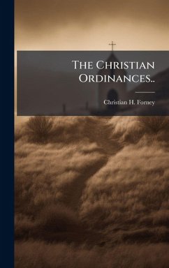 Cover The Christian Ordinances..
