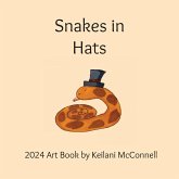 Snakes in Hats Snakes in Hats
