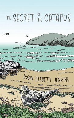 The Secret of the Catapus - Jenkins, Robin Elsbeth