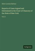 Reports of Cases Argued and Determined in the Court of Chancery of the State of New York