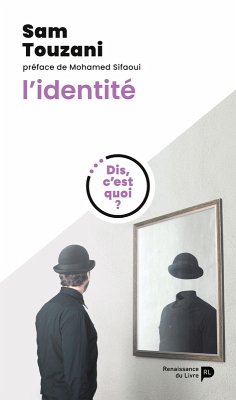 Dis, c'est quoi l'identité Cover Dis, c'est quoi l'identité