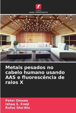 Cover Metais pesados no cabelo humano usando AAS e fluorescência de raios X