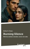 Burning Silence Burning Silence