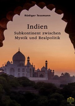 Cover Indien. Subkontinent zwischen Mystik und Realpolitik