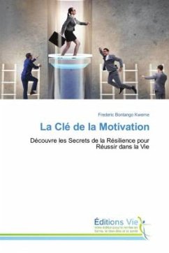 La Clé de la Motivation La Clé de la Motivation