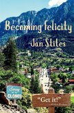 Becoming Felicity