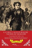 La Vida Y Aventuras De Nicholas Nickleby   Spanish Translation of The Life and Adventures of Nicholas Nickleby La Vida Y Aventuras De Nicholas Nickleby   Spanish Translation of The Life and Adventures of Nicholas Nickleby