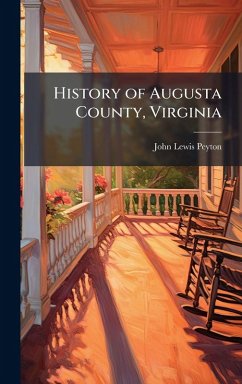 Cover History of Augusta County, Virginia