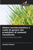 Status socioeconomico e ruolo di genere dei produttori di sementi cerealicole